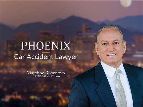 Phoenix Car Accident Lawyer | Law Offices of Michael Cordova